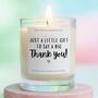 Thank You Gift, Say A Big Thank You Candle, thumbnail 1 of 6