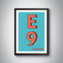 E9 Homerton Hackney London Typography Postcode Print, thumbnail 3 of 10