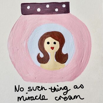 Giclee Print ' No Such Thing As Miracle Cream ', 2 of 4