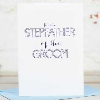 For The Father / Stepfather Of The Groom Card, 2 of 2