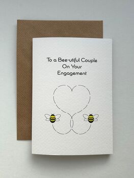 To A Beeutiful Couple Engagement Card, 2 of 2