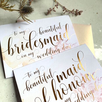 Rose Gold Foil To My Maid Of Honour, Bridesmaid Card, 3 of 4