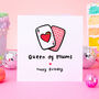'Queen Of Mums' Birthday Card, thumbnail 1 of 2