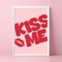Kiss Me Print, thumbnail 1 of 5