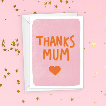 Thanks Mum Mother's Day Card, 2 of 4