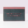 'Do Not Exceed' Laser Cut Leather Cardholder, thumbnail 1 of 3