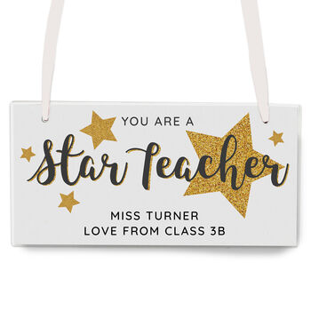 You Are A Star Teacher Sign, 4 of 4