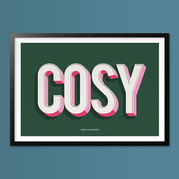 Cosy, Poster Print, Cosy Wall Art, Wall Art Print, Fun Typography Print, Colourful Art, Home Decor, A5, A4, A3, A2, A1, 3 of 6