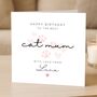 Cat Mum Birthday Card Personalised From Cat, thumbnail 2 of 4