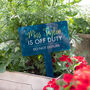 Personalised Off Duty Acrylic Garden Sign, thumbnail 1 of 8