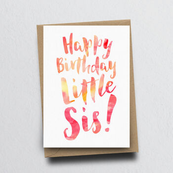 'Happy Birthday Little Sis' Birthday Card, 2 of 2