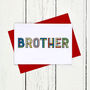 Brother Colourful Typographic Card, thumbnail 2 of 2