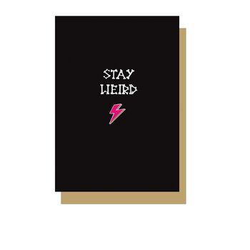 Stay Weird Gothic Greetings Card, 3 of 3