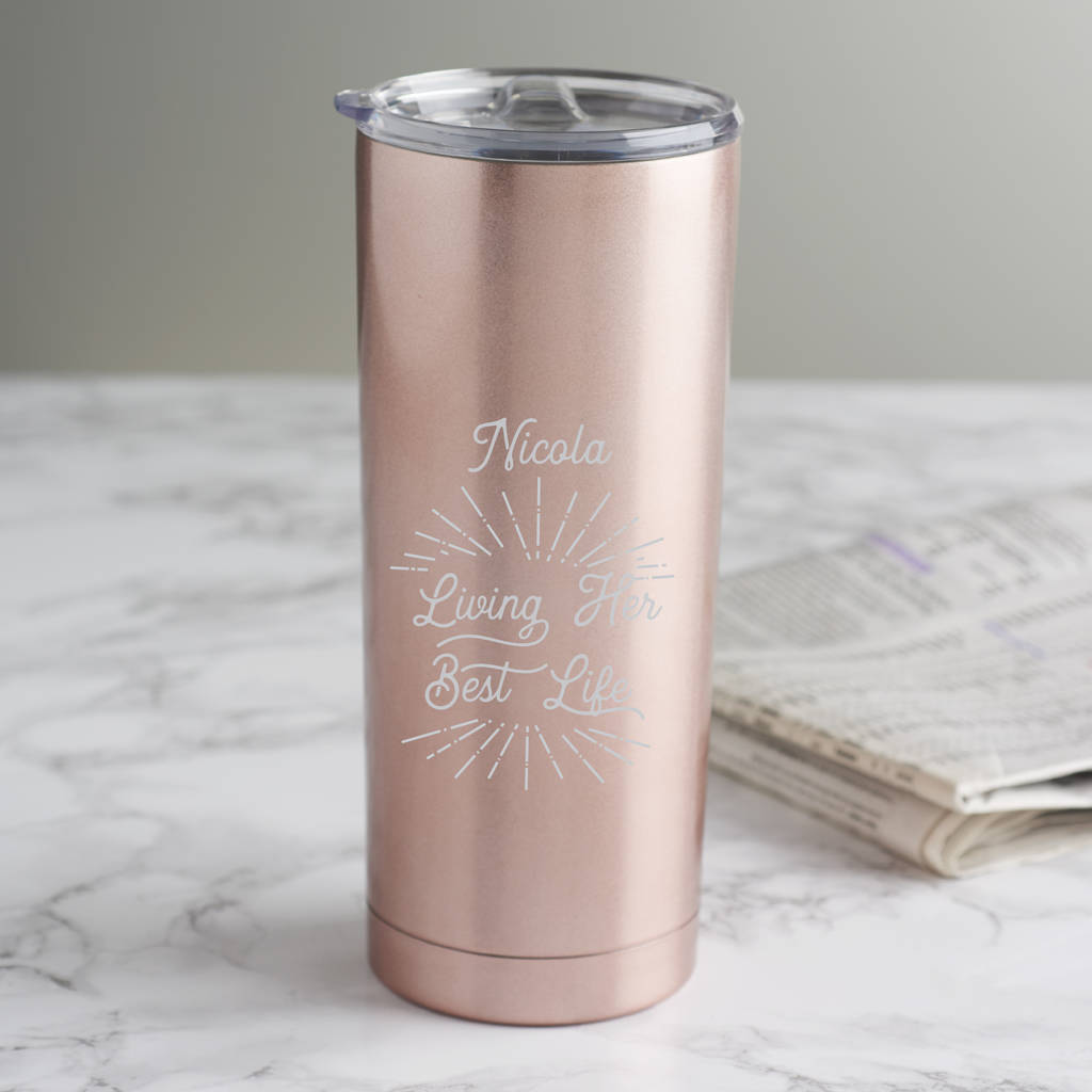 Personalised 'Living Her Best Life' Travel Cup, 1 of 7