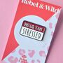 I Am Stressed Name Label Enamel Pin Badge, thumbnail 2 of 4