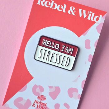 I Am Stressed Name Label Enamel Pin Badge, 2 of 4