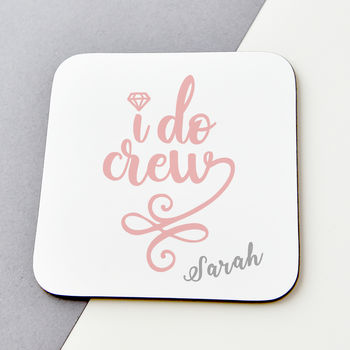 I Do Crew Personalised Hen Party Coasters, 3 of 3