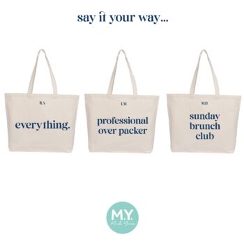 Personalised Cotton Canvas Slogan Tote Bag In Navy Blue Font, 3 of 4
