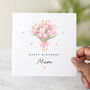 Flower Bouquet Mum Birthday Card, thumbnail 1 of 3