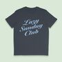 Lazy Sunday Club T Shirt, thumbnail 3 of 6