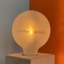Your Own Message Light Bulb + Optional Choice Of Base, thumbnail 4 of 7