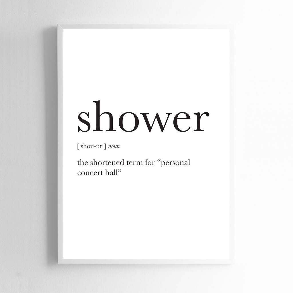 shower noun definition quote wall art print by liberty bee