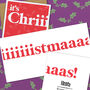 It's Chriiiistmaaaas! Christmas Card, thumbnail 5 of 5