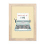 You're Just My Type Framed Print, thumbnail 6 of 7