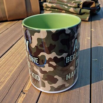 Army Mug – “Because No One Played Navy As A Kid”, 4 of 7
