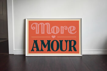 More Amour Giclée Print, 3 of 9