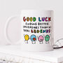 Personalised Mug 'Good Luck Finding Better Colleagues', thumbnail 1 of 3