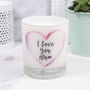I Love You Mum Mother's Day Luxury Candle, thumbnail 1 of 4