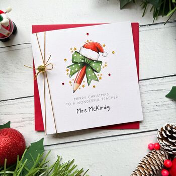 Thank You Teacher/Teaching Assistant, Handmade Christmas Card, 2 of 3