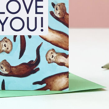 I Otterly Love You Valentine's Day Card, 4 of 5