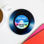 Personalised Vinyl Record 'Our Song' Coaster, thumbnail 1 of 8