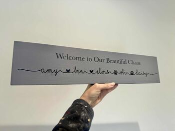 Welcome To Our Chaos Wall Sign, 12 of 12