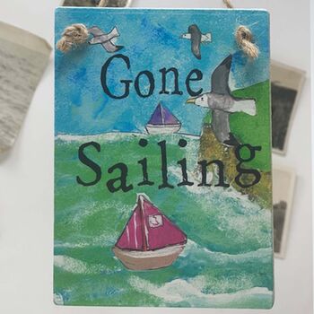 Gone Sailing Sign, 2 of 2