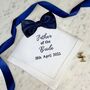 Personalised Father Of The Bride Handkerchief, thumbnail 1 of 8