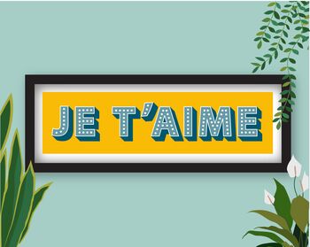 Framed Je T'aime Typography Print, 6 of 6