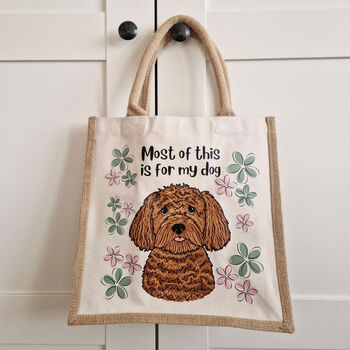 Personalised Most Of This Is For My Dog Jute Bag, 12 of 12