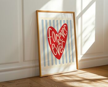 Forever And Ever Art Print, 5 of 8