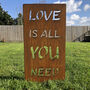 Gardening Gift All You Need Is Love Garden Sign, thumbnail 1 of 3