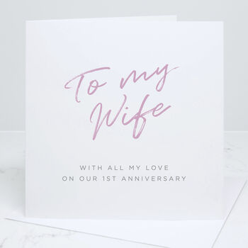 To My Wife Happy Anniversary Card, 3 of 4
