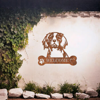 Personalised King Charles Spaniel Welcome Metal Wall Art Sign For Home And Garden Gift, 8 of 11