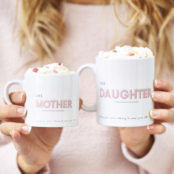 Personalised Like Mother Like Daughter Mugs, 2 of 6