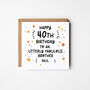 Utterly Fabulous X Personalised 40th Birthday Card You Choose, thumbnail 2 of 3