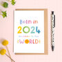 Born In 2024 New Baby Card, thumbnail 1 of 6