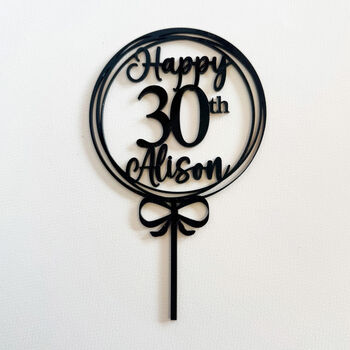 Personalised 30th Birthday Acrylic Cake Topper, 3 of 4