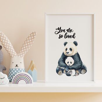 You Are So Loved Panda Nursery Print, 4 of 5