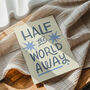 Half The World Away, Oasis Print, thumbnail 2 of 12